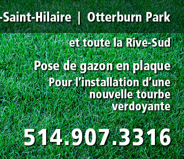 Pose de tourbe dans Beloeil, Mont Saint-Hilaire, McMasterville et Otterburn Park